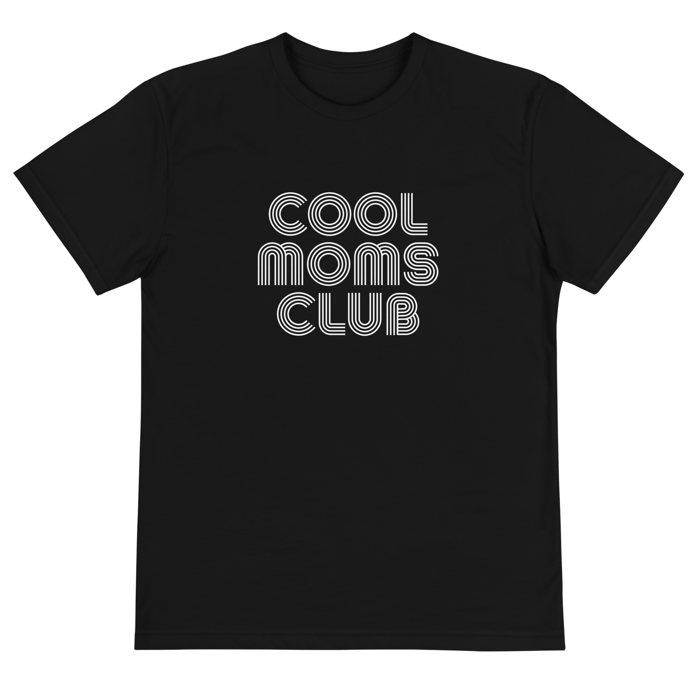 Cool Moms Club T-Shirt