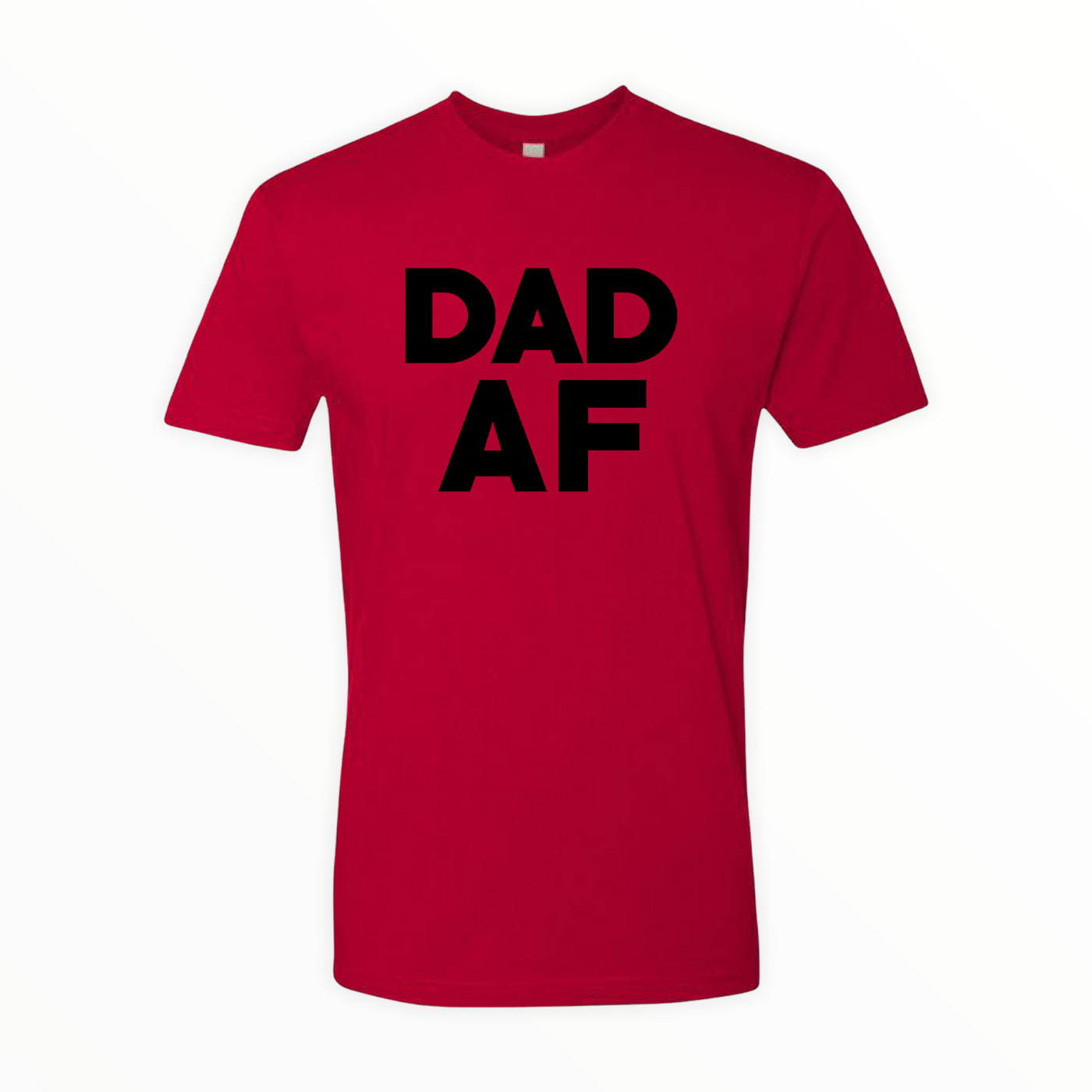 Dad AF T-Shirt